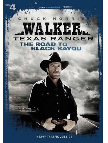 Walker Texas Ranger: The Road To Black Bayou