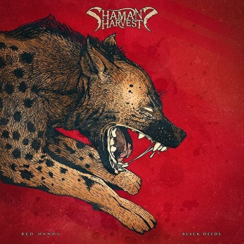 Shaman's Harvest - Red Hands Black Deeds [LP]