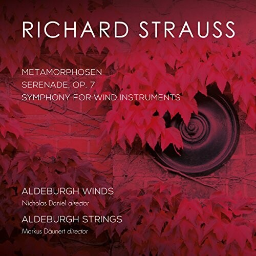 Strauss: Metamorphosen Serenade 7 & Symphony