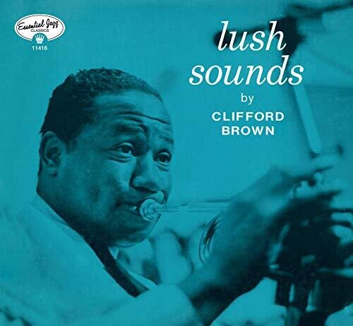 Clifford Brown - Lush Sounds (Bonus Tracks) [Limited Edition] [Digipak] (Spa)