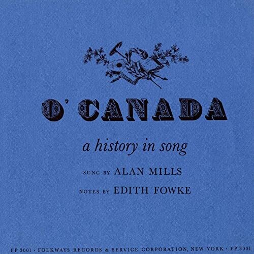O' Canada: A History In Song