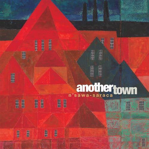 Nsawa Saraca - Another Town