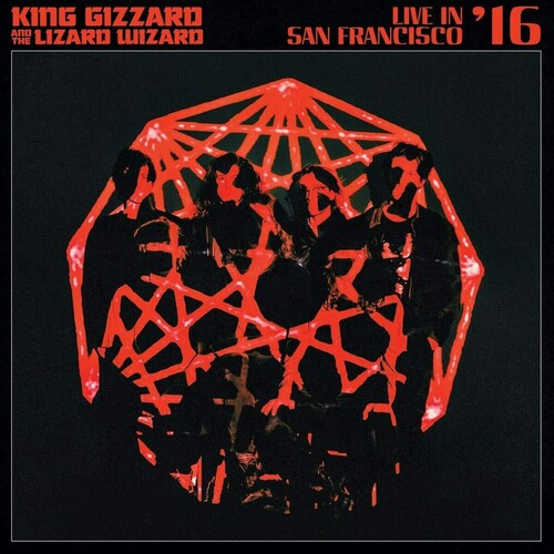 King Gizzard and the Lizard Wizard - Live In San Francisco '16 [2CD]