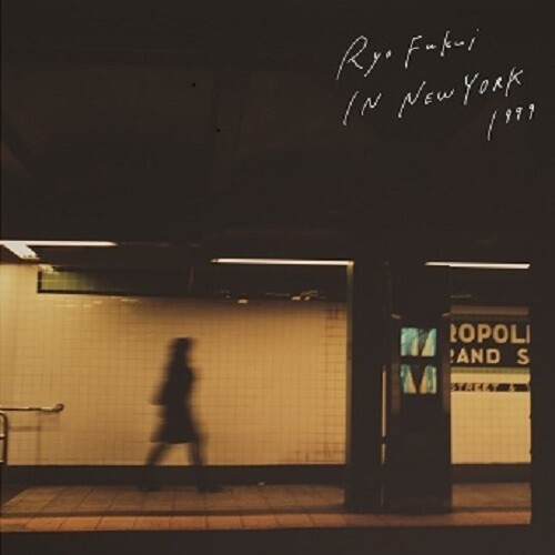 Ryo Fukui - Ryo Fukui In New York