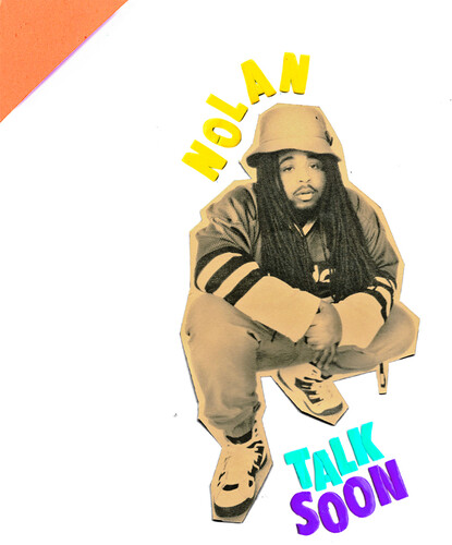 Nolan (Nolan The Ninja) - Talk Soon vinyl record cover