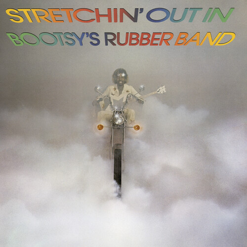Bootsy's Rubber Band - Stretchin Out In (Hol)