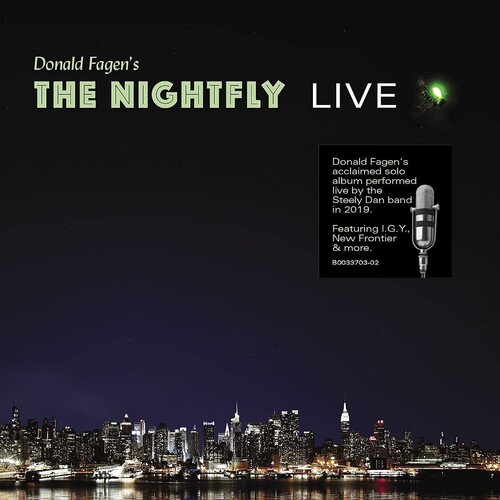 Donald Fagen - Donald Fagen’s The Nightfly Live