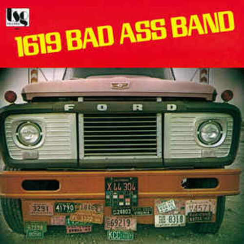 1619 Bad Ass Band - 1619 Bad Ass Band [Limited Edition]