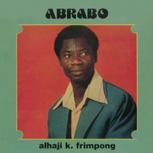 Alhaji Frimpong  K - Abrabo (Ita)