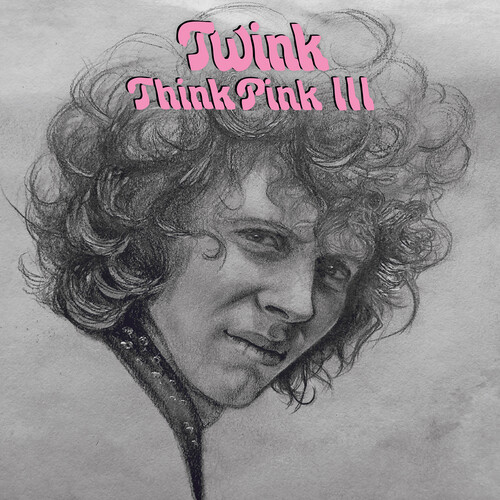 Twink - Think Pink Iii (Uk) vinyl record cover