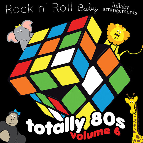 Various Artists - Totally 80's Lullabies, Vol. 6 (Various Artist)