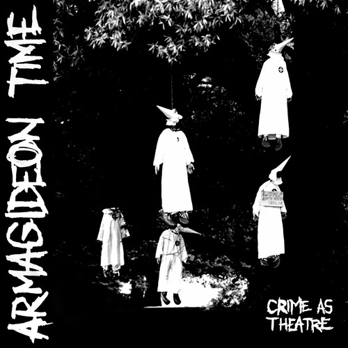 Armagideon Time - Crime As Theatre (Ep)