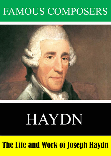 Famous Composers: The Life and Work of Joseph Haydn