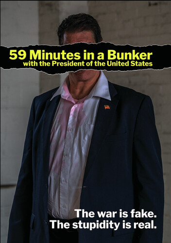 59 Minutes in Bunker with the President of United - 59 Minutes In Bunker With The President Of United