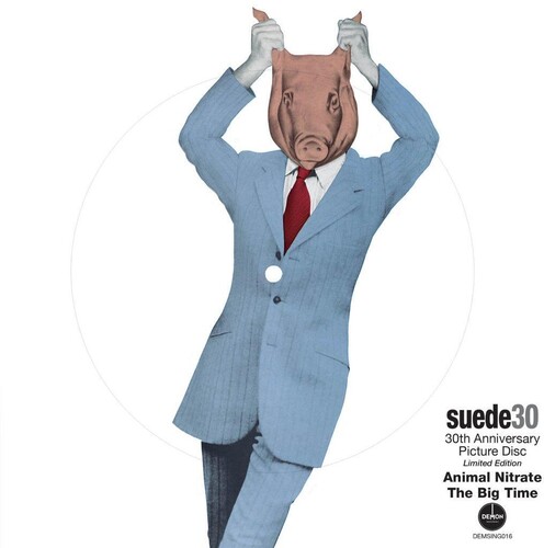 Suede - Animal Nitrate: 30th Anniversary [Limited Edition] (Pict) (Uk)