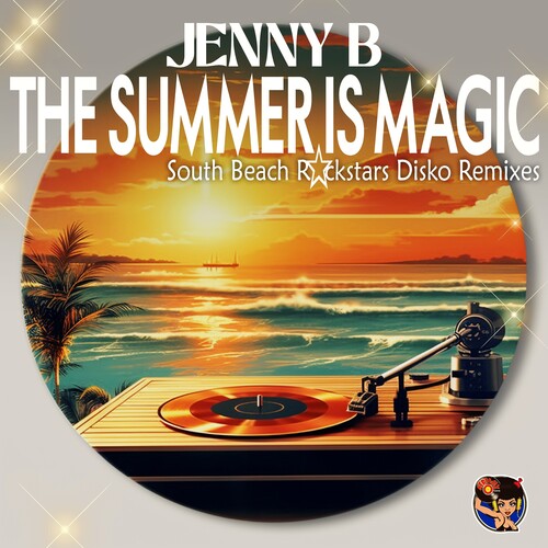Jenny B - Summer Is Magic (South Beach Rockstars Disko Remix