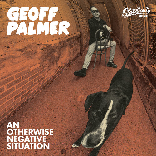 Geoff Palmer - An Otherwise Negative Situation