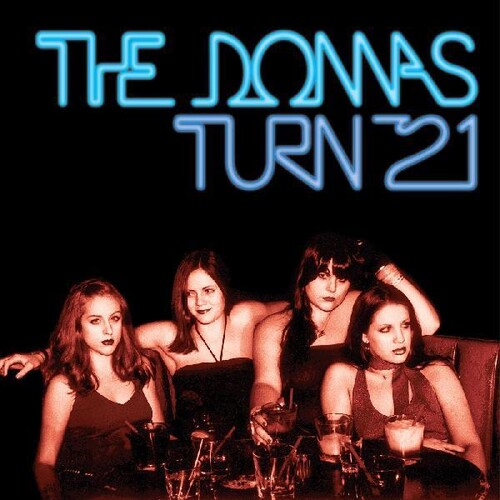 Donnas - Turn 21 (Blue) [Colored Vinyl] [Remastered]