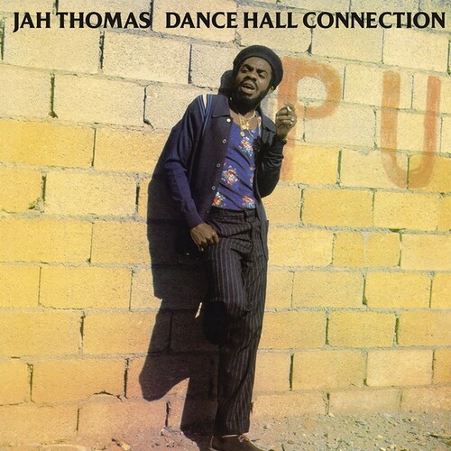 Jah Thomas - Dance Hall Connection (Uk)