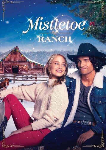 Mistletoe Ranch - Mistletoe Ranch