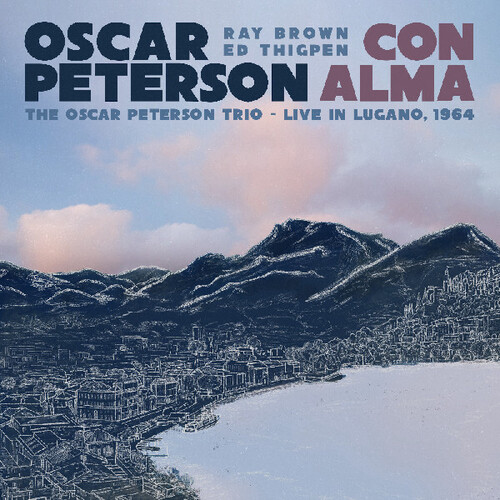 Con Alma - The Oscar Peterson Trio, Live in Lugano, 1964