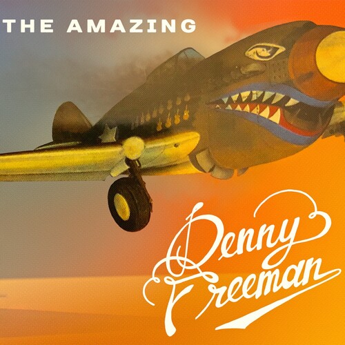 The Amazing Denny Freeman