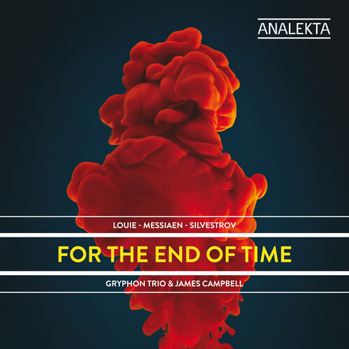 FOR THE END OF TIME: LOUIE/LOUIE/SILVESTROV