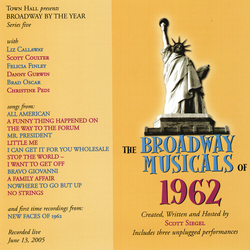 Broadway Musicals Of 1962 (With Liz Callaway/ Brad Oscar)