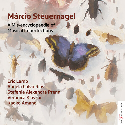 Marcio Steuernage: A Misencylopaedia of Musical Imperfections (Various Artists)