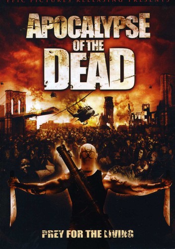 Apocalypse of the Dead