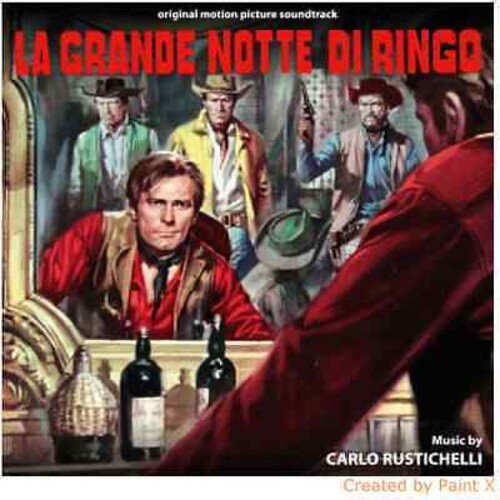 La  Grande Notte di Ringo|Carlo Rustichelli