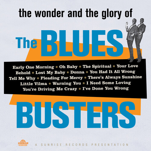Wonder & Glory of the Blues Busters