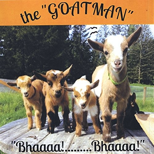 The Goatman - Bhaaaa! Bhaaaa!