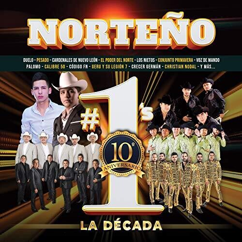Norteno #1's La Decada (Various Artists)