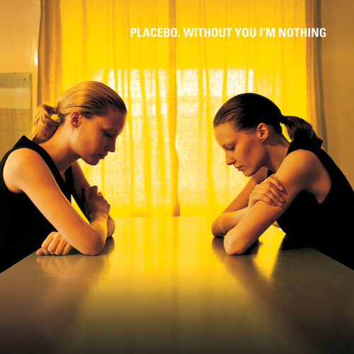 Placebo - Without You I'm Nothing [Limited Edition] [Reissue] (Uk)