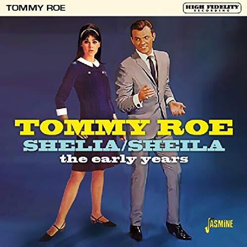 Tommy Roe - Shelia / Sheila: The Early Years