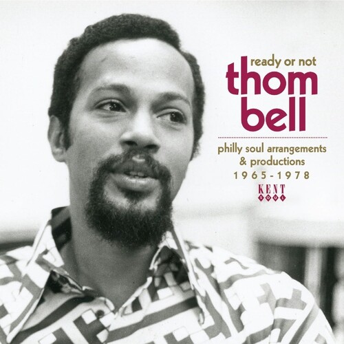 Ready Or Not: Thom Bell's Philly Soul Arrangements & Productions 1965-1978 /  Various [Import]