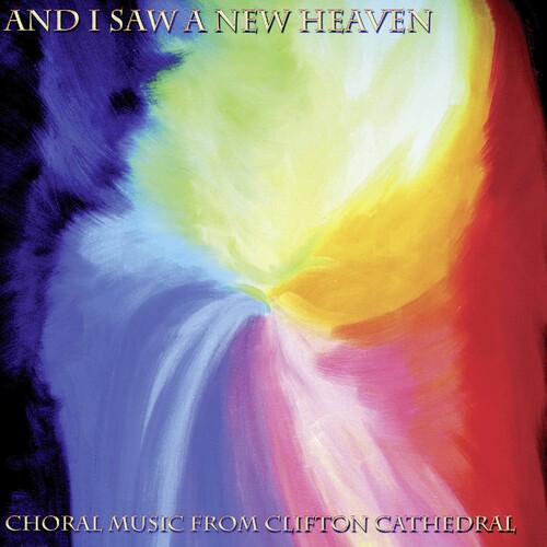 & I Saw a New Heaven