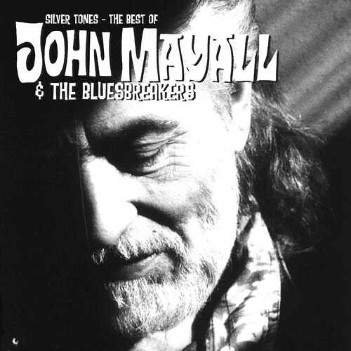 John Mayall  & The Bluesbreakers - Silver Tones: The Best Of (Hol)