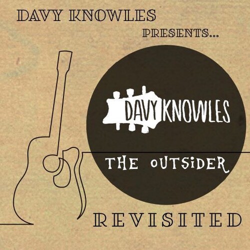 Davy Knowles - Davy Knowles Presents The Outsider Revisited