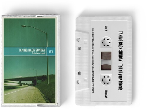 Taking Back Sunday - Tell All Your Friends: 20th Anniversary Edition [White Cassette]