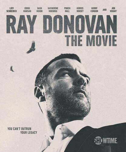 Ray Donovan: The Movie - Ray Donovan: The Movie