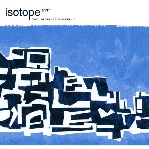 Isotope 217 - The Unstable Molecule vinyl record cover