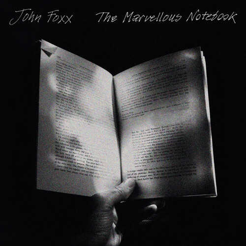 John Foxx - Marvellous Notebook (Can)