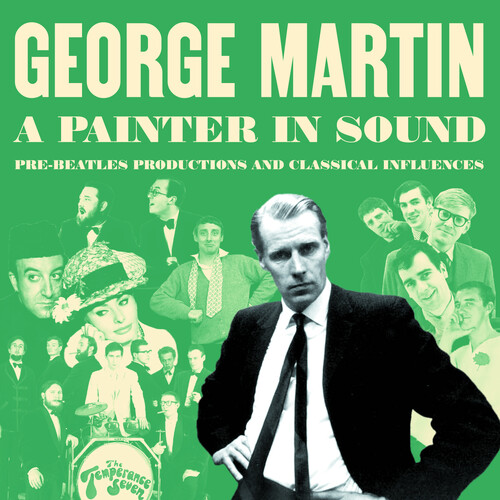 George Martin - Painter In Sound: Pre-Beatles Productions & (Uk)