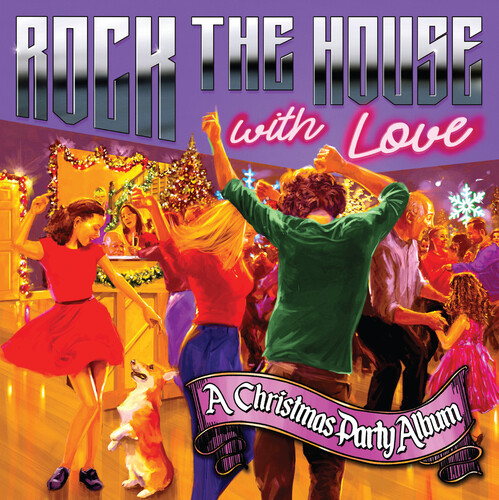 R. Fells Foster - Rock the House with Love: A Christmas Party Album