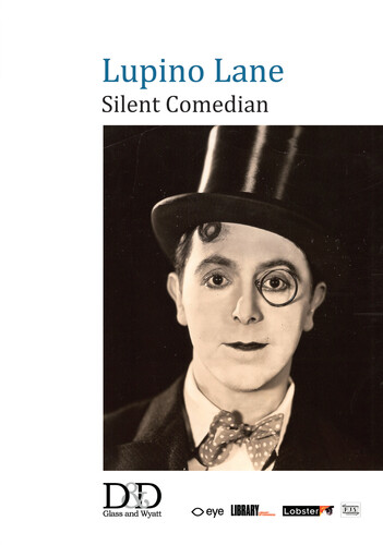 Lupino Lane: Silent Comedian