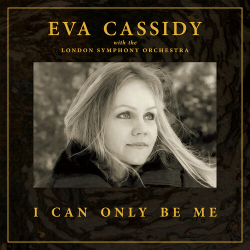 Eva Cassidy  / Lso / Willis,Christopher - I Can Only Be Me