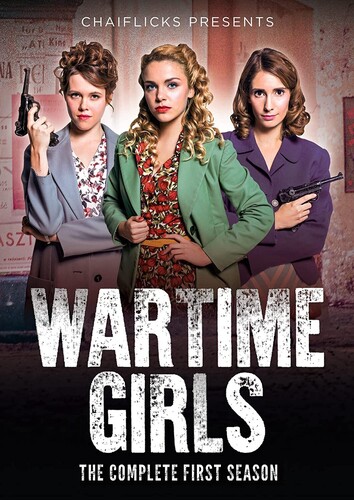Wartime Girls: The Complete First Season - Wartime Girls: The Complete First Season (3pc)