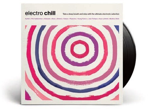 Vinylchill: Electro / Various - Vinylchill: Electro / Various (Fra)